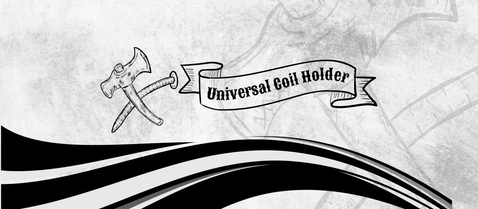 Universal Coil Holder Banner